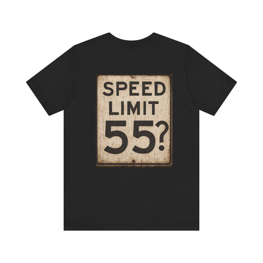 Challenge Accepted Speed Limit Tee