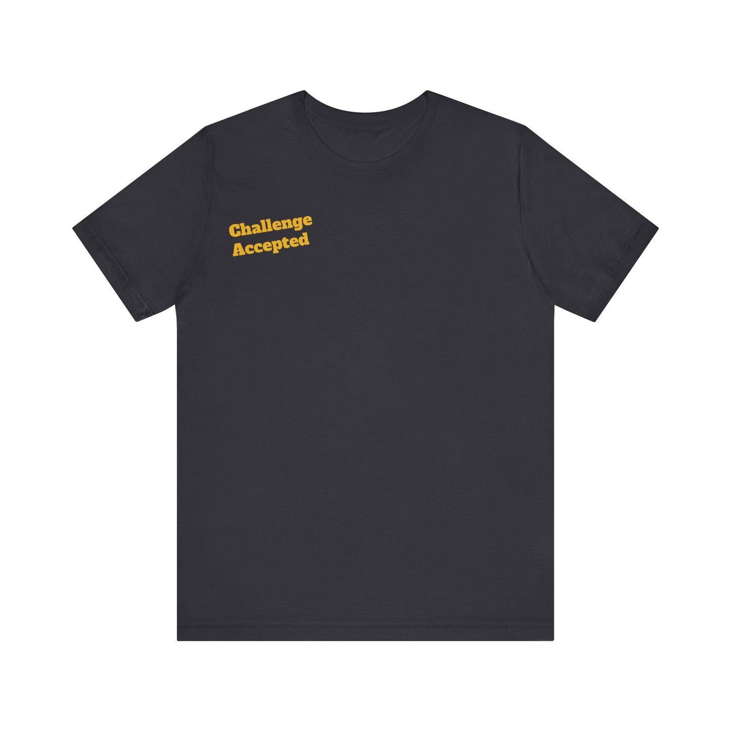 Challenge Accepted Speed Limit Tee